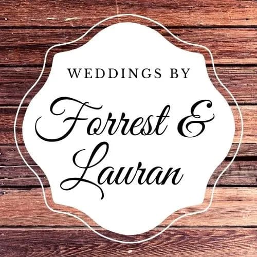 Weddings by Forrest and Lauran